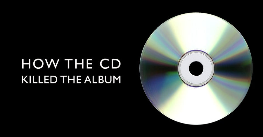 How the CD Killed the Album