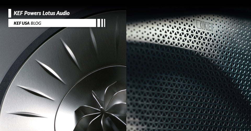 KEF + Lotus: For the Drivers