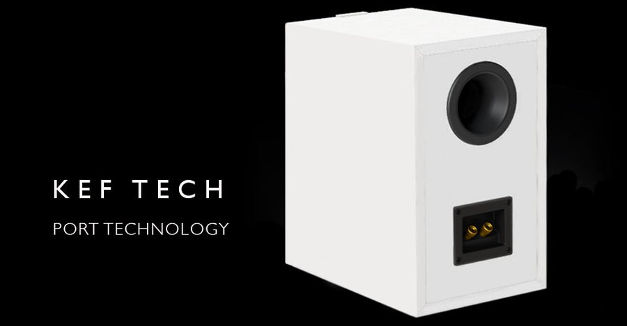 KEF Bass Port Technology - Far More Than Meets the Eye