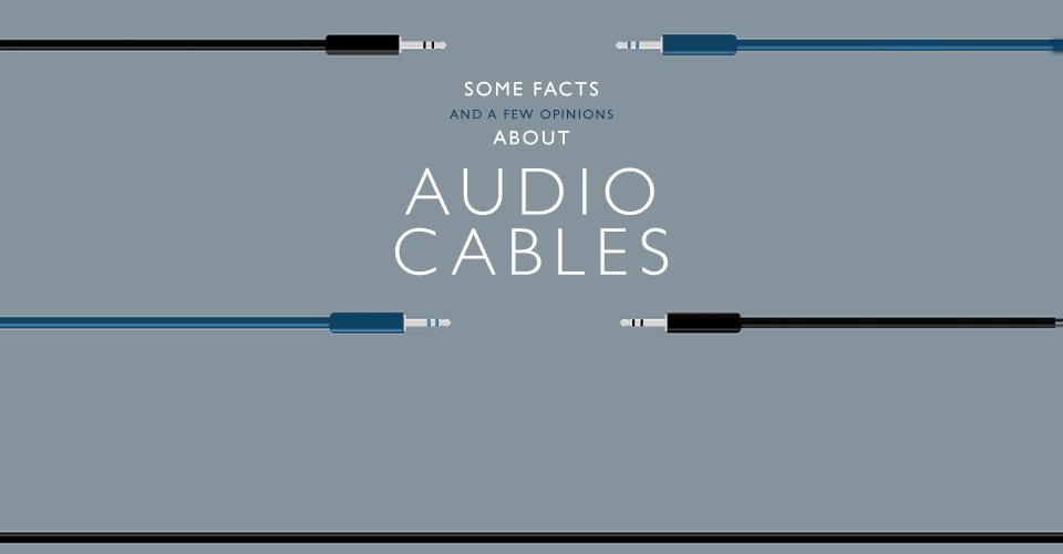 An Audio Cable Deep Dive