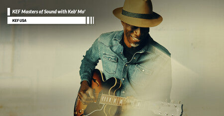 KEF Masters of Sound with Keb' Mo'