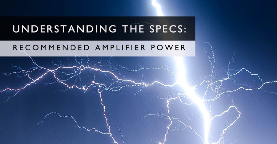 Recommended Amplifier Power